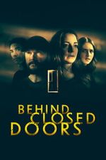 Watch Behind Closed Doors M4ufreemovies