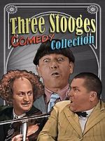 Watch Three Stooges Comedy Collection M4ufreemovies