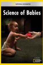 Watch National Geographic Science of Babies M4ufreemovies
