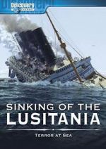 Watch Sinking of the Lusitania: Terror at Sea M4ufreemovies