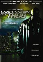 Watch Confessions of a Thug M4ufreemovies