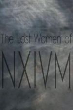 Watch The Lost Women of NXIVM M4ufreemovies