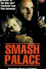 Watch Smash Palace M4ufreemovies