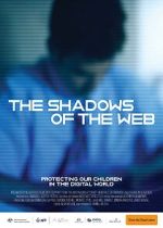 Watch The Shadows of the Web M4ufreemovies