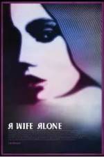 Watch A Wife Alone M4ufreemovies