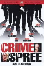 Watch Crime Spree M4ufreemovies