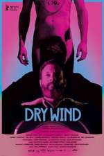 Watch Dry Wind M4ufreemovies