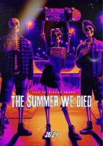Watch The Summer We Died M4ufreemovies