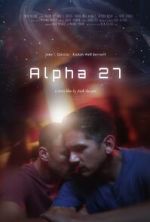 Watch Alpha 27 (Short 2024) M4ufreemovies