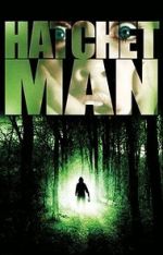 Watch Hatchetman M4ufreemovies