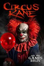 Watch Circus Kane M4ufreemovies