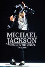 Watch Michael Jackson: Man in the Mirror M4ufreemovies