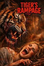 Watch Tiger\'s Rampage M4ufreemovies