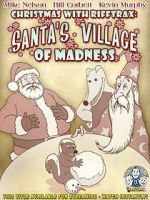 Watch Christmas with RiffTrax: Santa\'s Village of Madness M4ufreemovies