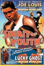 Watch Spirit of Youth M4ufreemovies