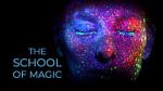 Watch The School of Magic M4ufreemovies