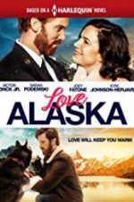 Watch Love Alaska M4ufreemovies