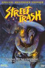 Watch Street Trash M4ufreemovies