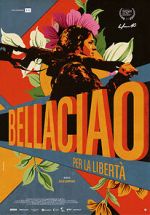 Watch Bella Ciao - Per la libertà M4ufreemovies