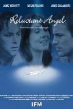 Watch Reluctant Angel M4ufreemovies
