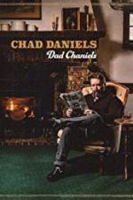 Watch Chad Daniels: Dad Chaniels M4ufreemovies