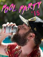 Watch Pool Party \'15 M4ufreemovies