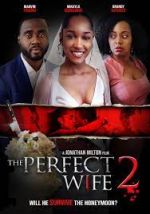 Watch The Perfect Wife 2 M4ufreemovies