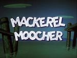 Watch Mackerel Moocher M4ufreemovies