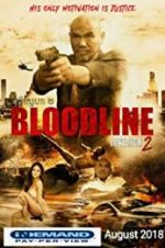 Watch Bloodline: Lovesick 2 M4ufreemovies