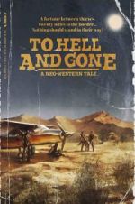Watch To Hell and Gone M4ufreemovies