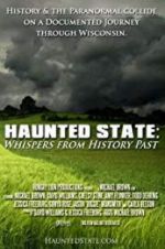 Watch Haunted State: Whispers from History Past M4ufreemovies