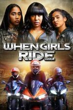 Watch When Girls Ride M4ufreemovies