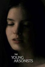 Watch The Young Arsonists M4ufreemovies