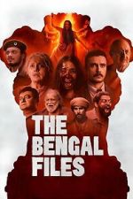 Watch The Bengal Files M4ufreemovies