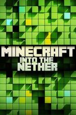 Watch Minecraft: Into the Nether M4ufreemovies
