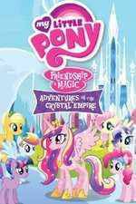 Watch My Little Pony Friendship Is Magic: Adventures In The Crystal Empire M4ufreemovies