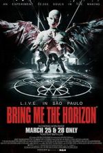 Watch Bring Me the Horizon: L.I.V.E. in São Paulo M4ufreemovies