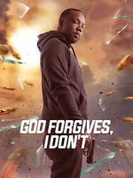 Watch God Forgives, I Don\'t M4ufreemovies