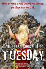 Watch The Trash Goes Out on Tuesday M4ufreemovies
