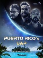 Watch Puerto Rico\'s UAP M4ufreemovies