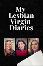 Watch My Lesbian Virgin Diaries M4ufreemovies