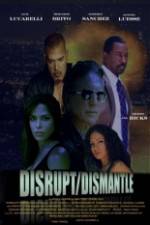 Watch DisruptDismantle M4ufreemovies