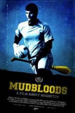 Watch Mudbloods M4ufreemovies