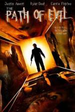 Watch The Path of Evil M4ufreemovies