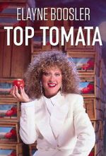Watch Elayne Boosler: Top Tomata M4ufreemovies