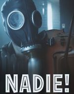 Watch Nadie! M4ufreemovies
