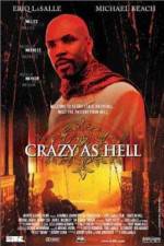 Watch Crazy as Hell M4ufreemovies