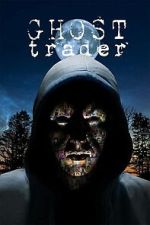 Watch Ghost Trader M4ufreemovies