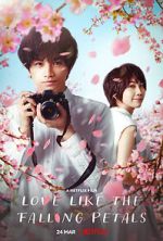 Watch Love Like the Falling Petals M4ufreemovies