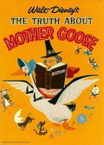 Watch The Truth About Mother Goose M4ufreemovies